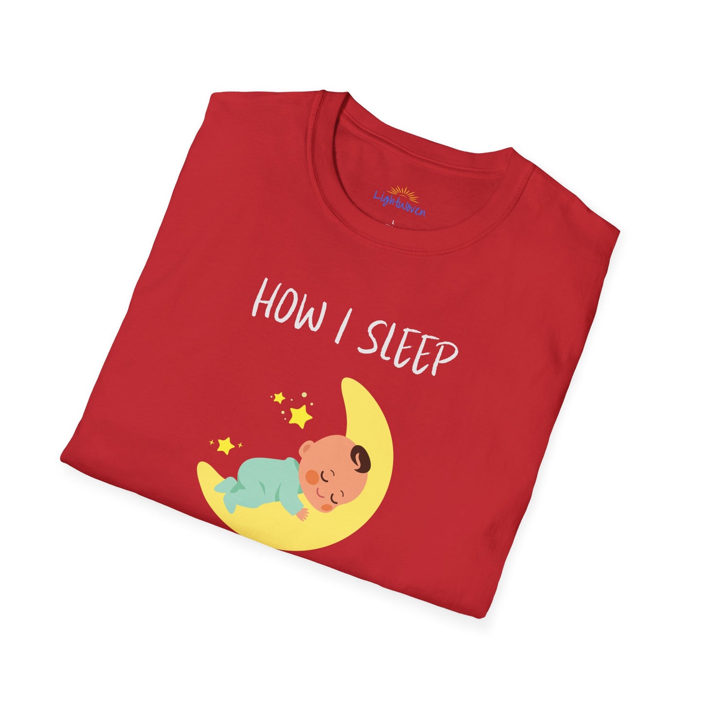 How I Sleep T-Shirt