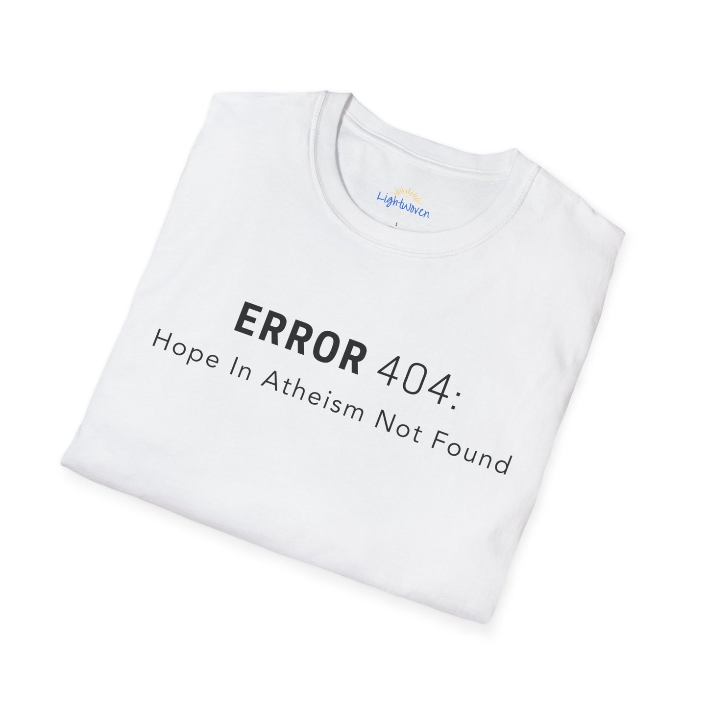 Hope In Atheism Not Found T-Shirt